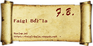 Faigl Béla névjegykártya